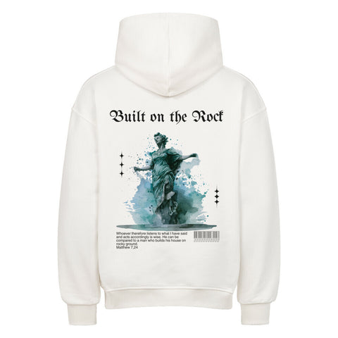 Oversized Hoodie - Built on the Rock