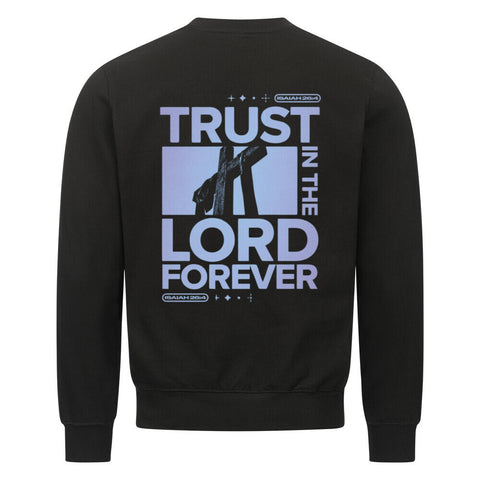 Sweatshirt - Trust in the Lord