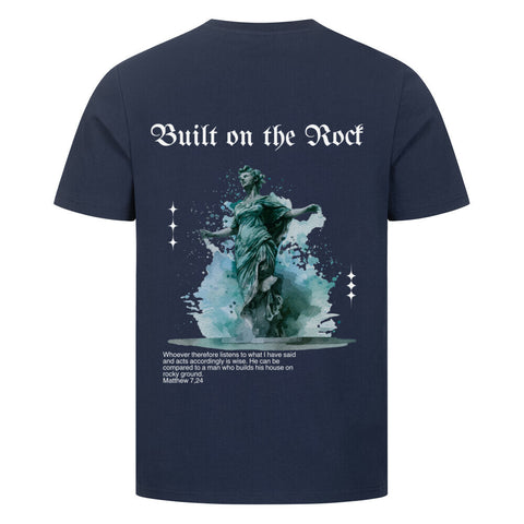 T-Shirt / Built on the Rock