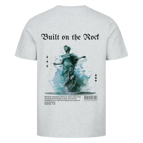 T-Shirt / Built on the Rock