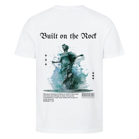 T-Shirt / Built on the Rock
