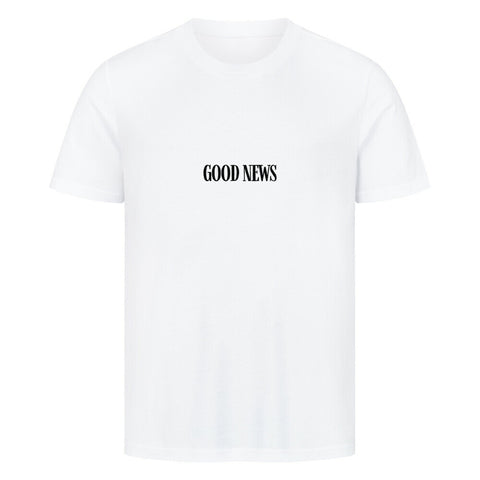 T-Shirt / GOOD NEWS
