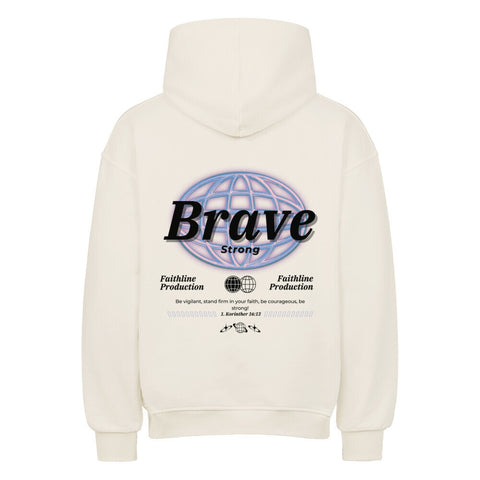 Oversized Hoodie - Brave