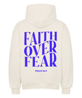 Oversized Hoodie - Faith over Fear