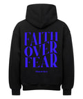Oversized Hoodie - Faith over Fear