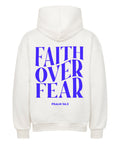 Oversized Hoodie - Faith over Fear