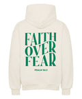 Oversized Hoodie - Faith over fear