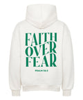 Oversized Hoodie - Faith over fear