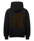 Oversized Hoodie - Faith over fear