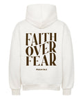 Oversized Hoodie - Faith over fear