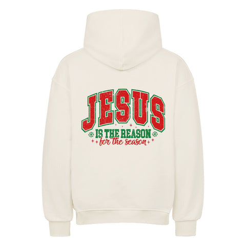 Oversized Hoodie - Jesus is the Reason