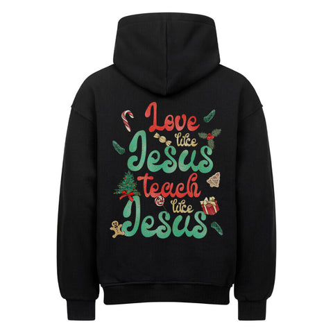 Oversized Hoodie - Love like Jesus