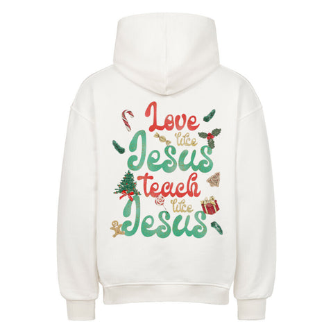 Oversized Hoodie - Love like Jesus