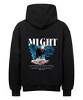 Oversized Hoodie - MIGHT