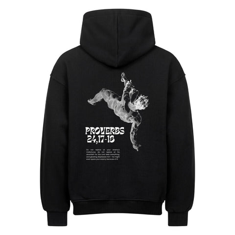 Oversized Hoodie - PROVERBS 24,17-18