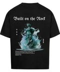 Oversized  T-Shirt / Built on the Rock