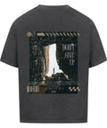 Oversized T-Shirt / Don't give up