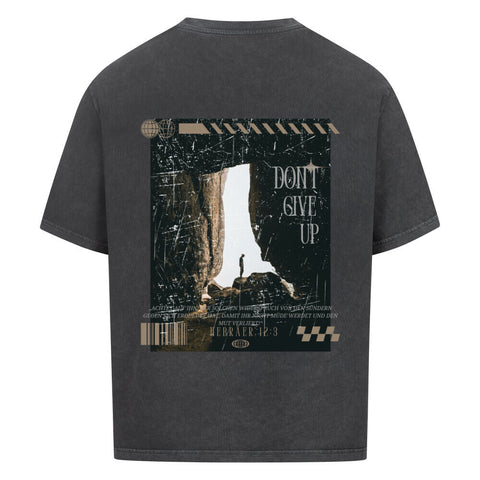 Oversized T-Shirt / Don't give up