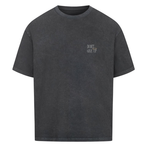 Oversized T-Shirt / Don't give up