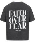 Oversized T-Shirt - Faith over fear