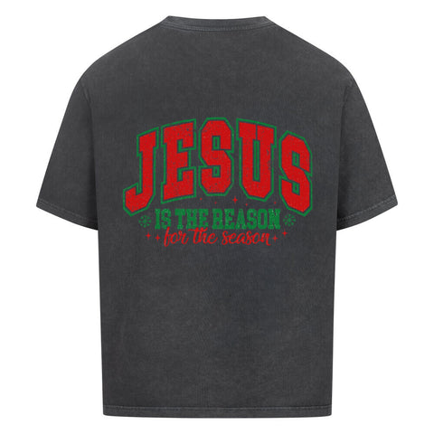 Oversized T-Shirt / Jesus is The Reason 