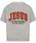Oversized T-Shirt / Jesus is The Reason 
