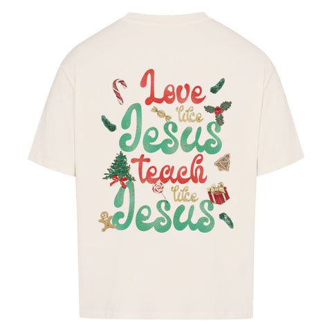 Oversized T-Shirt / Love like Jesus
