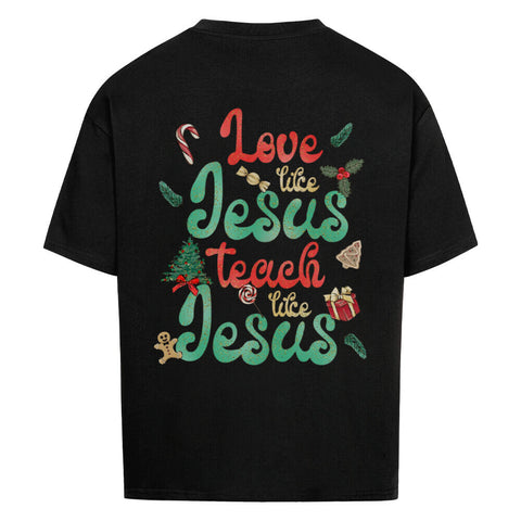 Oversized T-Shirt / Love like Jesus