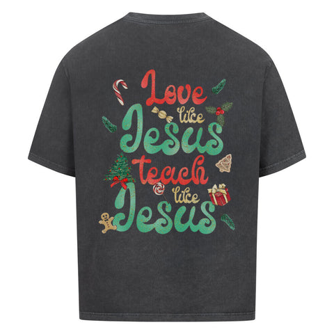 Oversized T-Shirt / Love like Jesus