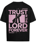 Oversized T-Shirt / Trust in Lord