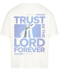 Oversized T-Shirt / Trust in Lord
