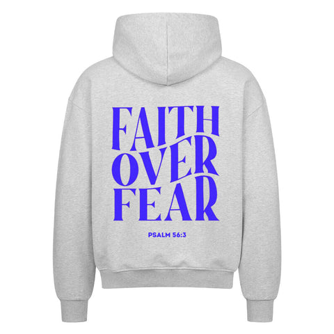 Oversized Zipper Hoodie - Faith over fear