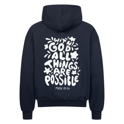 Oversized Zipper Hoodie - GOD ALL THINGS ARE POSSIBLE