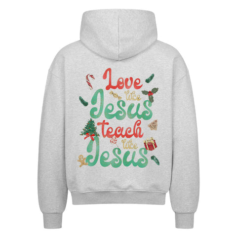 Oversized Zipper Hoodie - Love like Jesus