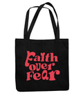 Stofftasche Faith over Fear