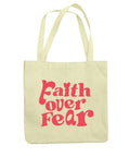 Stofftasche / Faith over Fear