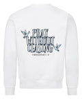 Sweatshirt - 1 Thessialonian 5, 17