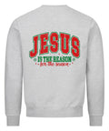 Sweatshirt - Jesus for the Reason