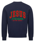 Sweatshirt - Jesus for the Reason