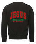 Sweatshirt - Jesus for the Reason