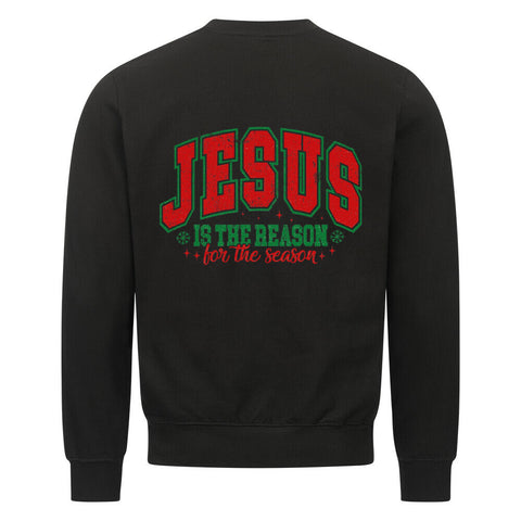 Sweatshirt - Jesus for the Reason