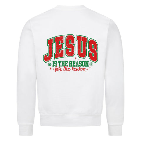 Sweatshirt - Jesus for the Reason