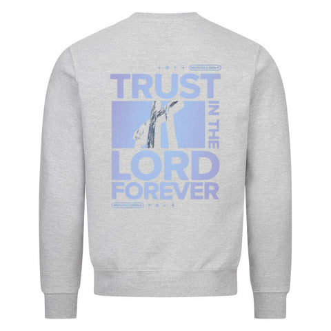 Sweatshirt - Trust in the Lord