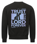 Sweatshirt - Trust in the Lord