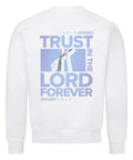 Sweatshirt - Trust in the Lord