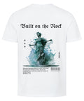 T-Shirt / Built on the Rock