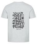 T-Shirt / GOD ALL THINGS ARE POSSIBLE